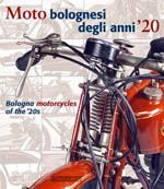 MOTO BOLOGNESI DEGLI ANNI '20 / BOLOGNA MOTORCYCLES of the '20s