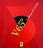 FERRARI V65 L'EFFICACIA DI UN'IDEA (Official book)