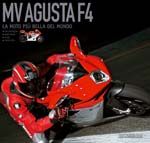 MV AGUSTA F4. La moto più bella del mondo