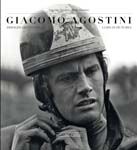 GIACOMO AGOSTINI A LIFE IN PICTURES