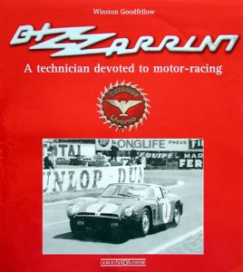 BIZZARRINI. A TECHNICIAN DEVOTED TO MOTOR-RACING - Copies signed by the author