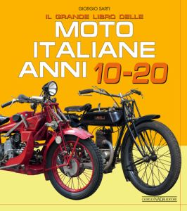 IL GRANDE LIBRO DELLE MOTO ITALIANE ANNI 10 E 20 - Copies signed by the author